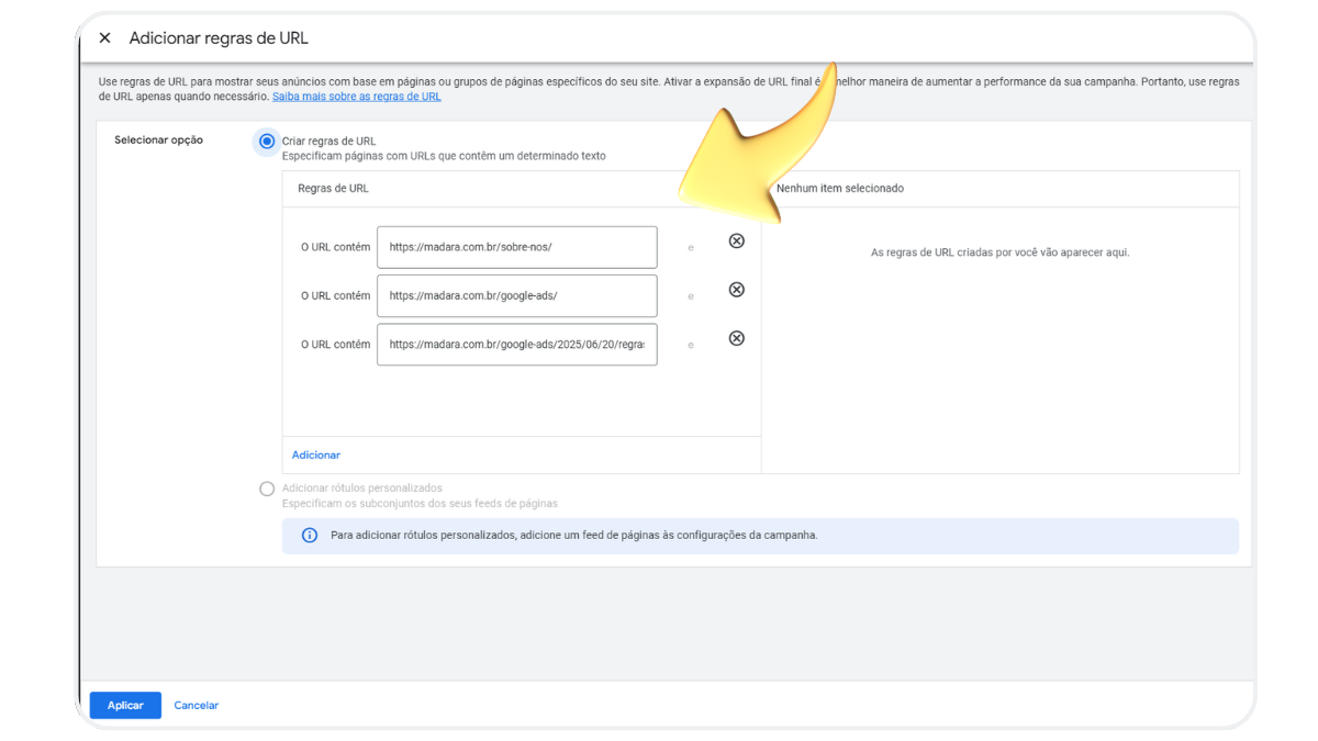 Interface do Google Ads mostrando a configuração de Regras de URL na Performance Max, com três exemplos aplicados.